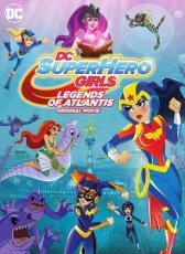 DC: Супердевочки: Легенда об Атлантиде