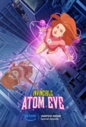 Непобедимый: Атомная Ева (2023)