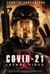 COVID-21: Смертоносный вирус (2021)