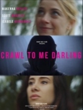 Ползи ко мне, дорогая	 (2020)