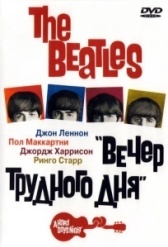 The Beatles: Вечер трудного дня (1964)