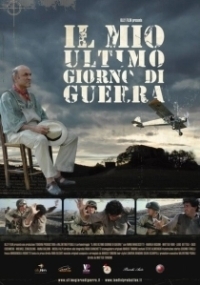 Мой последний день войны (2009)