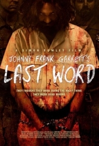 
Последнее слово (Johnny Frank Garrett's Last Word) (2016) 